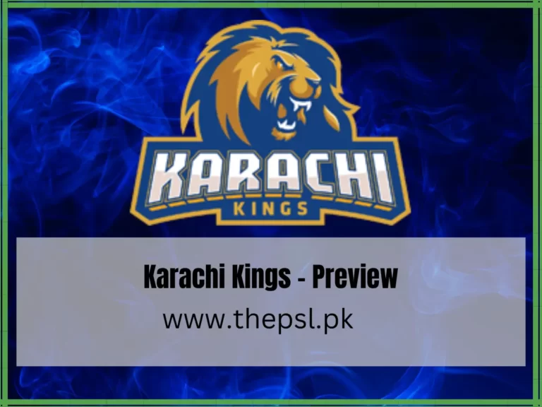 Karachi Kings – Preview