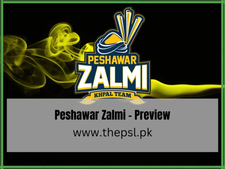 Peshawar Zalmi – Preview